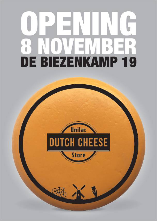 Opening Unilac Dutch Cheese Store op 8 november!