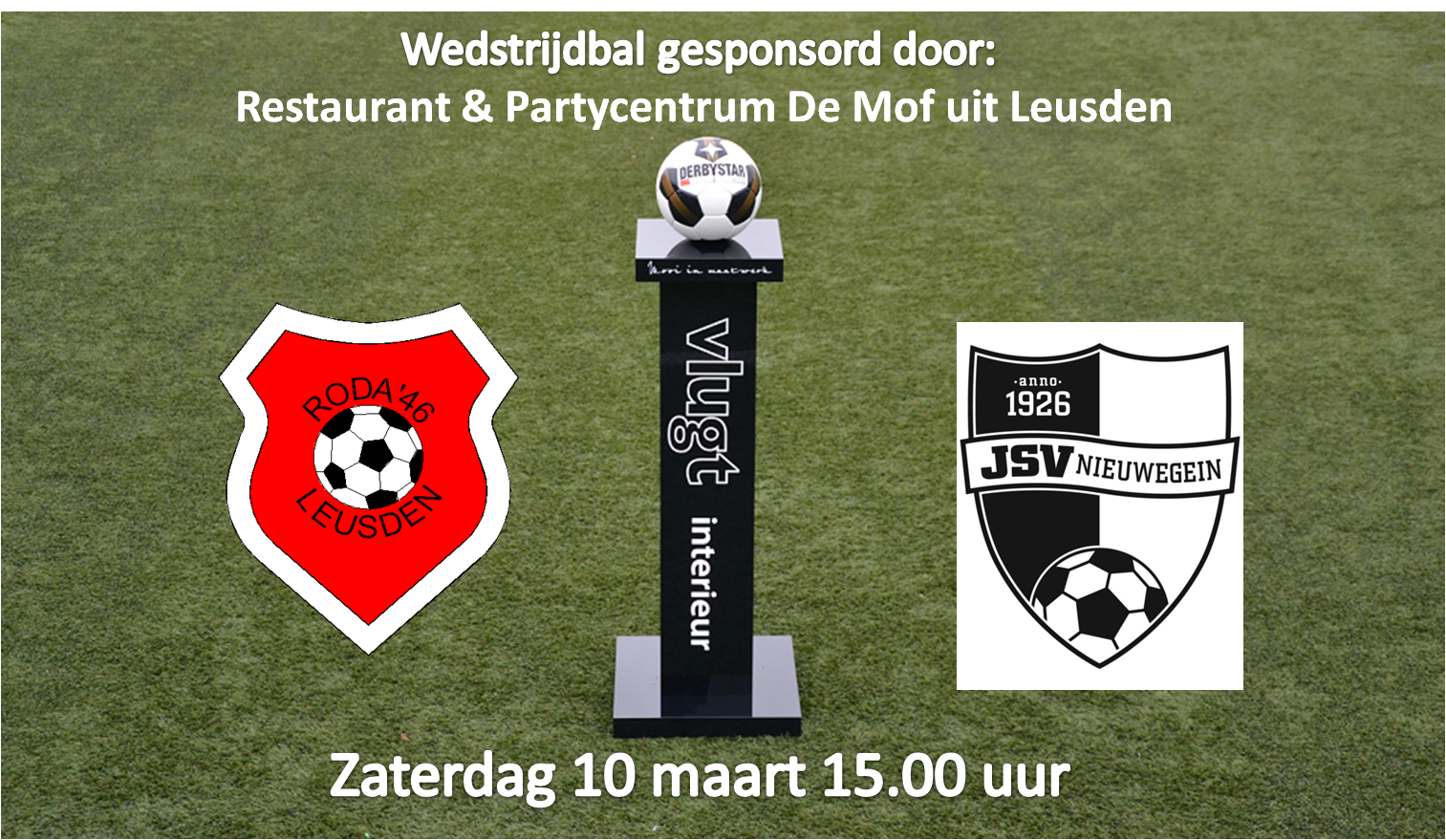 Zaterdag 10 maart: Roda'46 Zat1 - JSV Nieuwegein 1