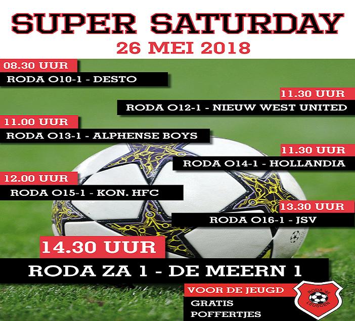 Super Saturday 26 mei 2018