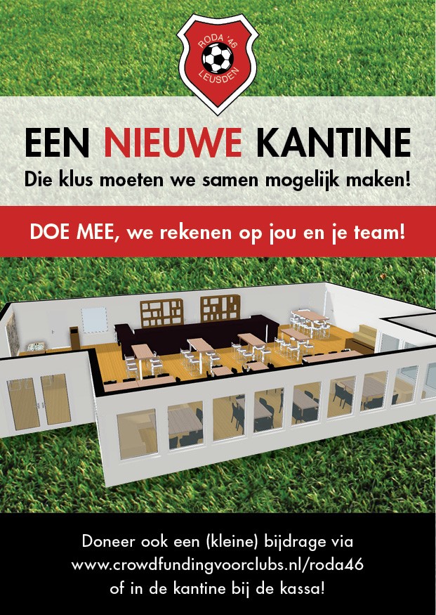 Een nieuwe kantine, die klus moeten we samen mogelijk maken!