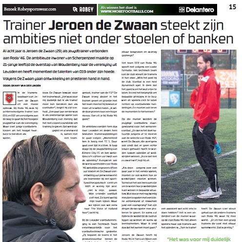 Trainer Jeroen de Zwaan steekt zijn ambities niet onder stoelen of banken