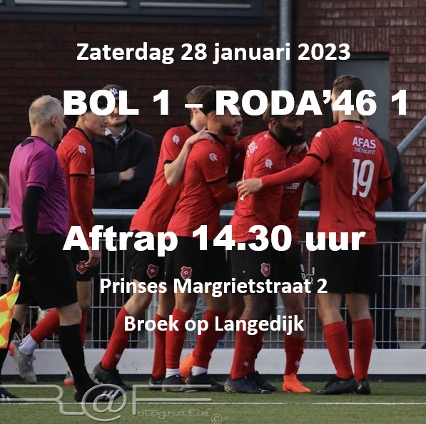 Voorbeschouwing CSV BOL 1 – Roda’46 1