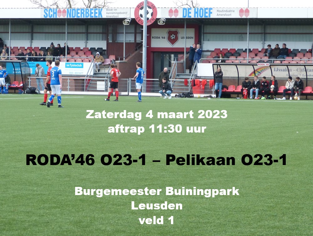 Voorbeschouwing RODA JO23-1 – Pelikaan 23-1