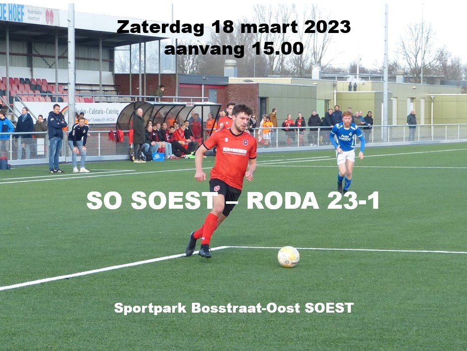 RODA 23-1 speelt uit tegen SO SOEST