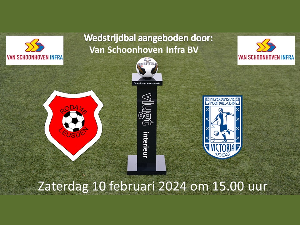 Voorbeschouwing 2024 Roda’46 – Victoria