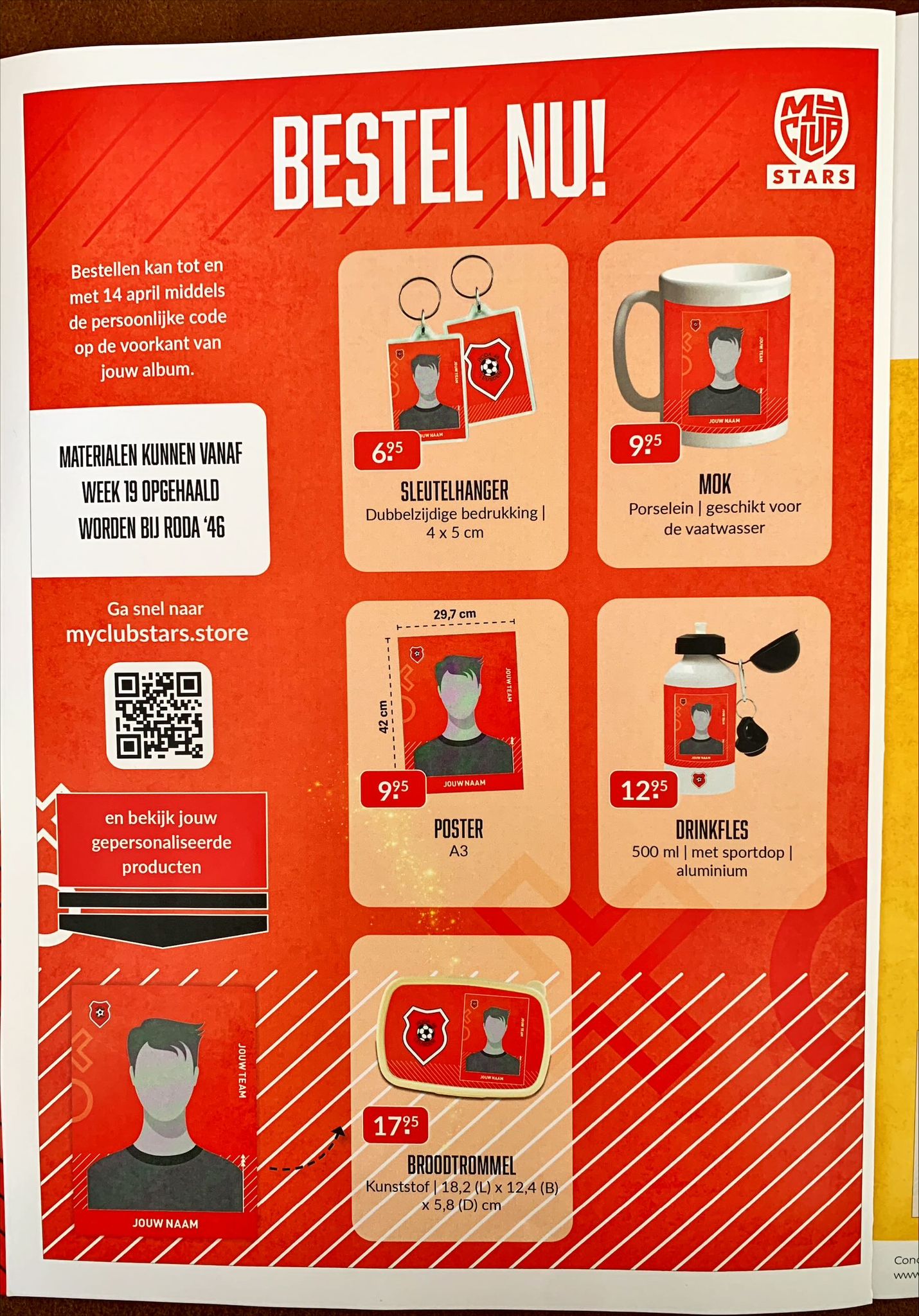 Gepersonaliseerde producten voor Roda-spelers BESTELLEN TOT !$ APRIL
