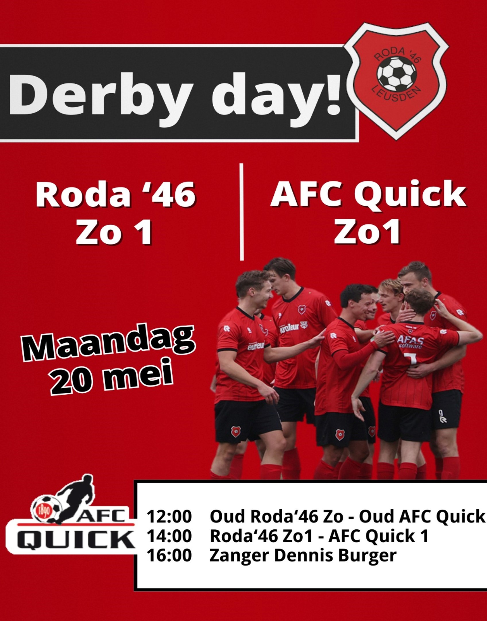 MAANDAG 2E PINKSTERDAG LAATSTE THUISWEDSTRIJD RODA’46 1 zo.