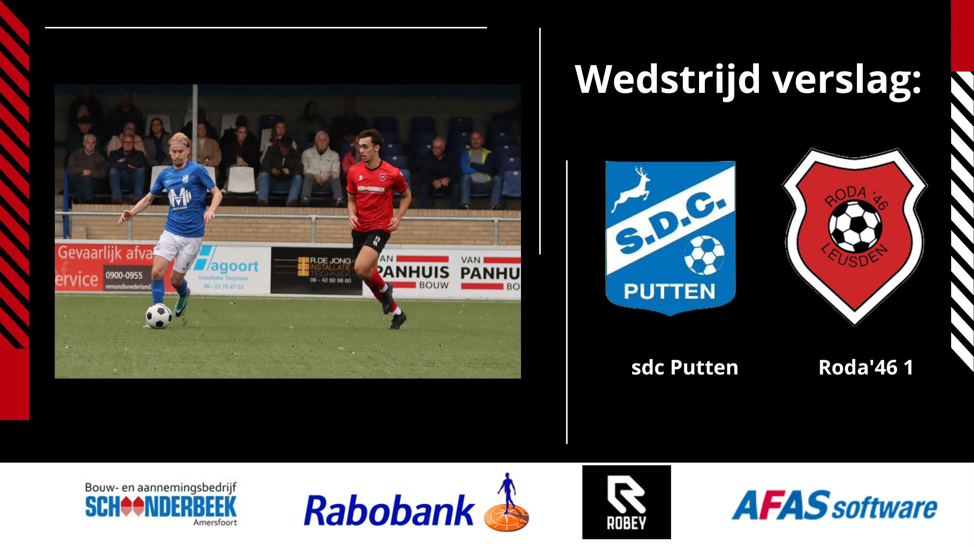 RODA'46 1 VERLIEST MET 3-0 VAN SDC PUTTEN
