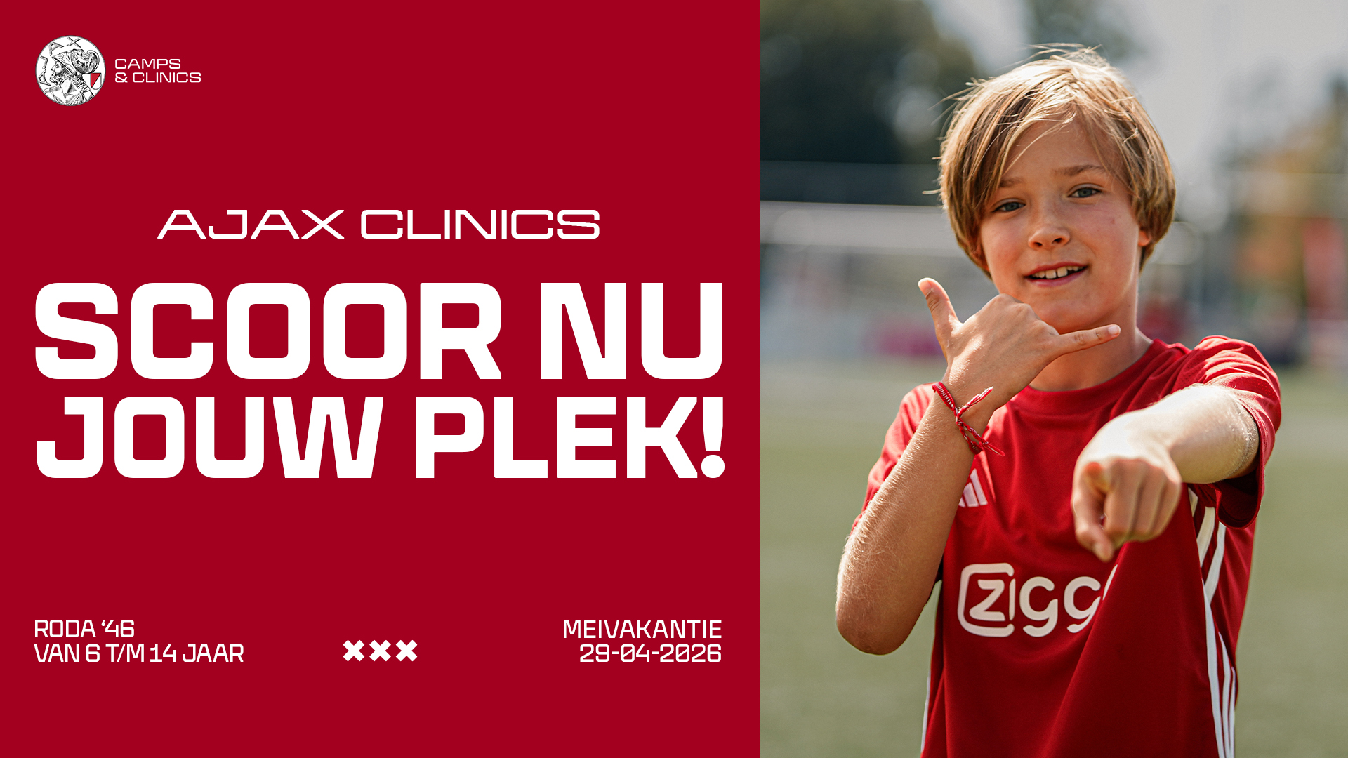 Scoor nu jouw Ajax Clinic bij Roda ‘46! 29 April 2026