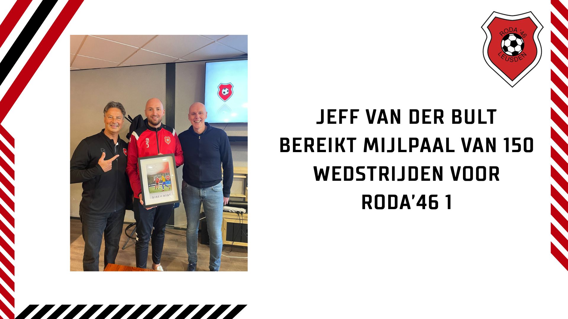 Jeff van der Bult bereikt mijlpaal van 150 wedstrijden voor Roda’46 1